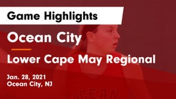 Ocean City  vs Lower Cape May Regional  Game Highlights - Jan. 28, 2021