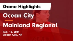 Ocean City  vs Mainland Regional  Game Highlights - Feb. 12, 2021