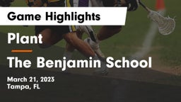 Plant  vs The Benjamin School Game Highlights - March 21, 2023