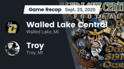 Recap: Walled Lake Central  vs. Troy  2020