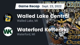 Recap: Walled Lake Central  vs. Waterford Kettering  2022