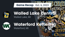 Recap: Walled Lake Central  vs. Waterford Kettering  2023