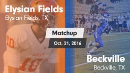 Matchup: Elysian Fields High vs. Beckville  2016