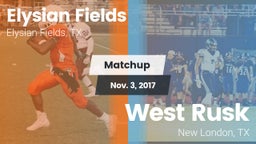 Matchup: Elysian Fields High vs. West Rusk  2017