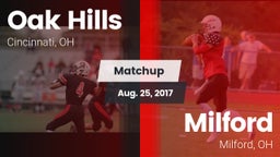 Matchup: Oak Hills High vs. Milford  2017