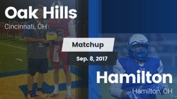 Matchup: Oak Hills High vs. Hamilton  2017