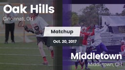 Matchup: Oak Hills High vs. Middletown  2017