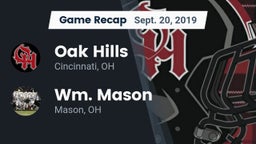 Recap: Oak Hills  vs. Wm. Mason  2019