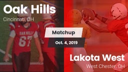 Matchup: Oak Hills High vs. Lakota West  2019