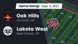 Recap: Oak Hills  vs. Lakota West  2021
