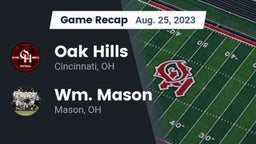 Recap: Oak Hills  vs. Wm. Mason  2023