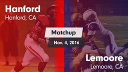 Matchup: Hanford  vs. Lemoore  2016