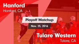 Matchup: Hanford  vs. Tulare Western  2016