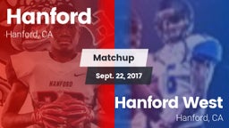 Matchup: Hanford  vs. Hanford West  2017