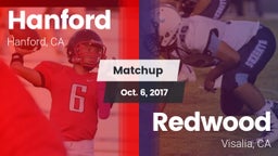 Matchup: Hanford  vs. Redwood  2017