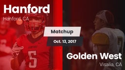 Matchup: Hanford  vs. Golden West  2017