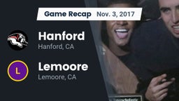 Recap: Hanford  vs. Lemoore 2017