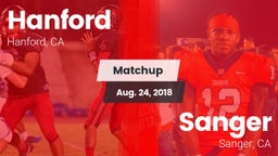 Matchup: Hanford  vs. Sanger  2018