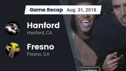 Recap: Hanford  vs. Fresno  2018