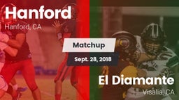 Matchup: Hanford  vs. El Diamante  2018