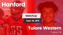 Matchup: Hanford  vs. Tulare Western  2019