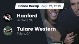 Recap: Hanford  vs. Tulare Western  2019