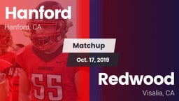 Matchup: Hanford  vs. Redwood  2019
