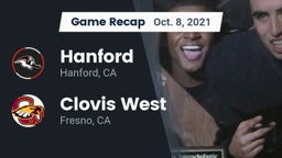 Recap: Hanford  vs. Clovis West  2021