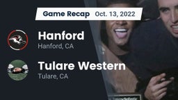 Recap: Hanford  vs. Tulare Western  2022