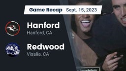 Recap: Hanford  vs. Redwood  2023