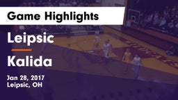 Leipsic  vs Kalida  Game Highlights - Jan 28, 2017
