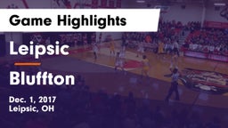 Leipsic  vs Bluffton  Game Highlights - Dec. 1, 2017