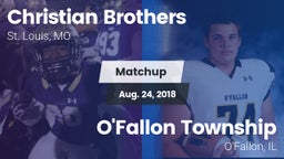 Matchup: Christian Brothers vs. O'Fallon Township  2018