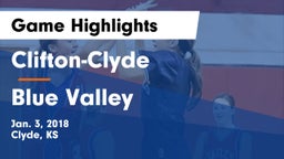 Clifton-Clyde  vs Blue Valley  Game Highlights - Jan. 3, 2018