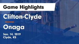 Clifton-Clyde  vs Onaga  Game Highlights - Jan. 14, 2019