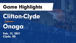 Clifton-Clyde  vs Onaga  Game Highlights - Feb. 12, 2021