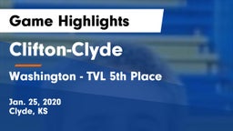 Clifton-Clyde  vs Washington - TVL 5th Place Game Highlights - Jan. 25, 2020