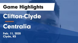 Clifton-Clyde  vs Centralia  Game Highlights - Feb. 11, 2020