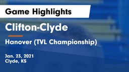 Clifton-Clyde  vs Hanover (TVL Championship) Game Highlights - Jan. 23, 2021