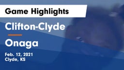 Clifton-Clyde  vs Onaga  Game Highlights - Feb. 12, 2021