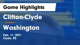 Clifton-Clyde  vs Washington Game Highlights - Feb. 11, 2021