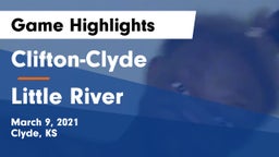 Clifton-Clyde  vs Little River  Game Highlights - March 9, 2021