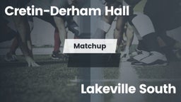 Matchup: Cretin-Derham Hall vs. Lakeville South  2016