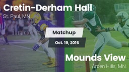 Matchup: Cretin-Derham Hall vs. Mounds View  2016