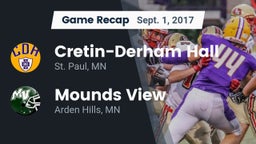 Recap: Cretin-Derham Hall  vs. Mounds View  2017