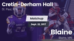 Matchup: Cretin-Derham Hall vs. Blaine  2017