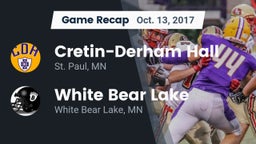 Recap: Cretin-Derham Hall  vs. White Bear Lake  2017
