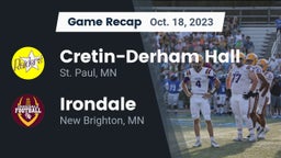 Recap: Cretin-Derham Hall  vs. Irondale  2023