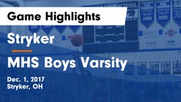 Stryker  vs MHS Boys Varsity Game Highlights - Dec. 1, 2017