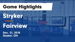 Stryker  vs Fairview  Game Highlights - Dec. 21, 2018